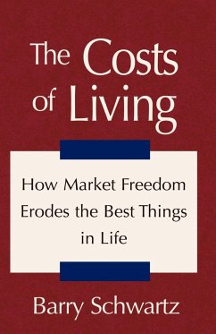 The Costs of Living - Schwartz, Barry