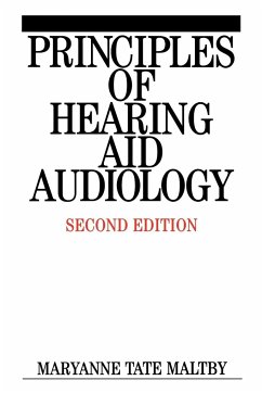 Principles of Hearing Aid Audiology - Maltby, Maryanne Tate