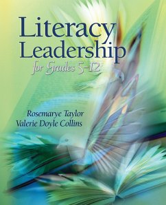 Literacy Leadership for Grades 5-12 - Taylor, Rosemarye; Valerie, Doyle Collins