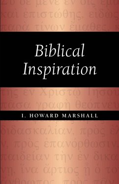 Biblical Inspiration - Marshall, I. Howard