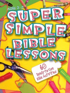 Super Simple Bible Lessons (Ages 3-5)