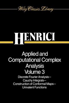 Applied and Computational Complex Analysis, Volume 3 - Henrici, Peter