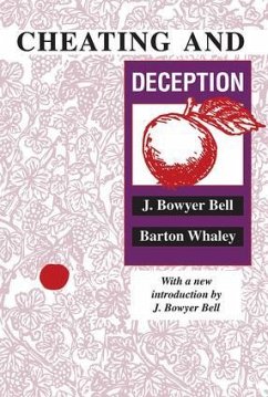 Cheating and Deception - Bell, J Bowyer