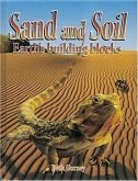 Sand and Soil: Earth's Building Blocks