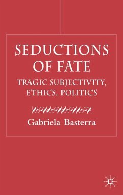 Seductions of Fate - Basterra, G.