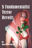 $ Fundamentalist Terror Revolts $ Fundamentalist Terror Revolts