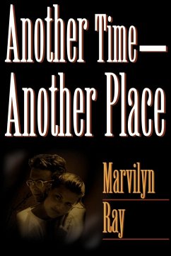 Another Time--Another Place - Ray, Marvilyn