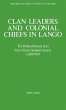 Clan Leaders and Colonial Chiefs in... - Bild 1