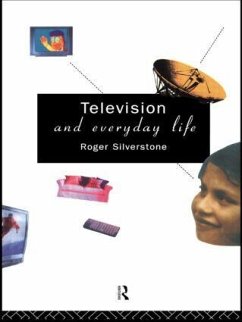 Television And Everyday Life - Silverstone, Roger