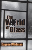 The World Of Glass