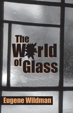 The World Of Glass - Wildman, Eugene