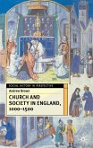 Church and Society in England, 1000-1500 Church and Society in England, 1000-1500