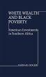 White Wealth and Black Poverty - Bild 1