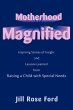 Motherhood Magnified - Bild 1