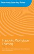 Improving Workplace Learning - Bild 1