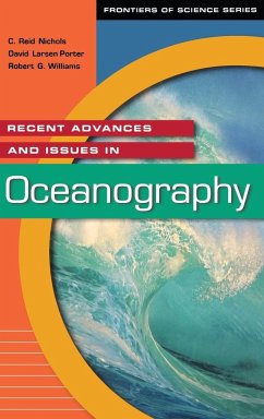 Recent Advances and Issues in Oceanography - Nichols, C. Reid; Porter, David; Williams, Robert