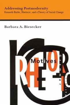 Addressing Postmodernity - Biesecker, Barbara