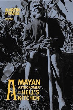 A Mayan Astronomer in Hell's Kitchen - Espada, Martín