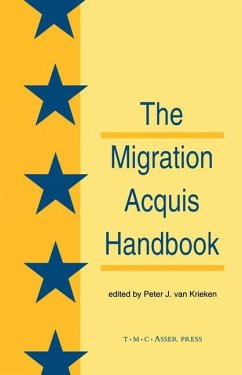 The Migration Acquisition Handbook:The Foundation for a Common European Migration Policy - Van Krieken, Peter