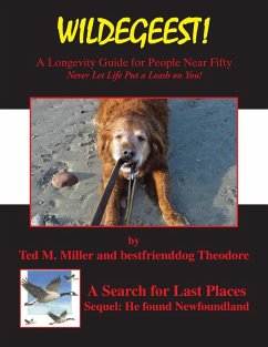 Wildegeest a Search for Last Places - Sequel - Miller, Ted M.