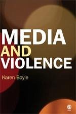 Media and Violence - Boyle, Karen