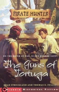 The Guns of Tortuga - Strickland, Brad; Fuller, Thomas E