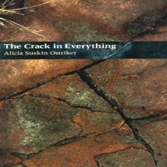 The Crack In Everything - Ostriker, Alicia Suskin