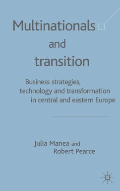 Multinationals and Transition - Manea, J.;Pearce, R.