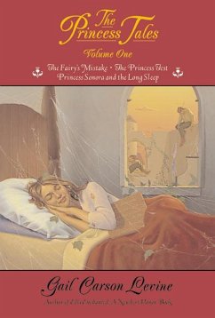 The Princess Tales, Volume I - Levine, Gail Carson