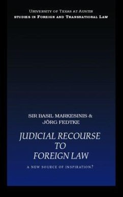 Judicial Recourse to Foreign Law - Markesinis, Basil; Fedtke, Jorg