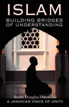 ISLAM Building Bridges of Understanding - Owen-Ali, Imam