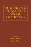 Dual-Process Theories in Social Psychology