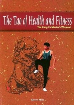 The Tao of Health and Fitness - Miao, Jiawen