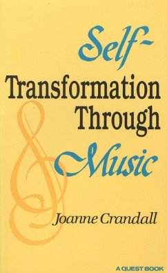 Self-Transformation Through Music - Crandall, Joanne