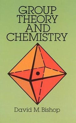 Group Theory and Chemistry - Bishop, David M.
