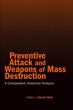 Preventive Attack and Weapons of Mass Destruction - Goldstein, Lyle J