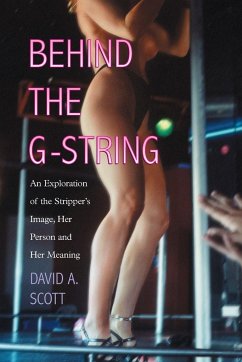 Behind the G-String - Scott, David A.