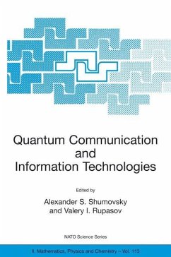 Quantum Communication and Information Technologies - Shumovsky, Alexander S. (ed.) / Rupasov, Valery I.