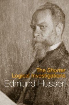 The Shorter Logical Investigations - Husserl, Edmund