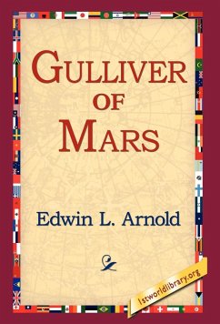 Gulliver of Mars - Arnold, Edwin Lester Linden