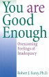You Are Good Enough Overcoming Feelings... - Bild 1