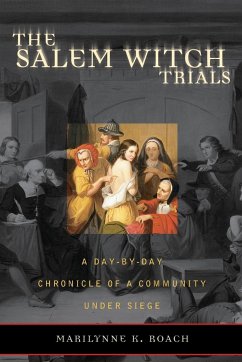 The Salem Witch Trials - Roach, Marilynne K.