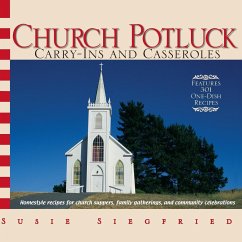 Church Potluck Carry-Ins And Casseroles - Siegfried, Susie