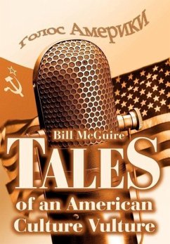 Tales of an American Culture Vulture - Mcguire, Bill