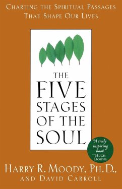 The Five Stages of the Soul - Moody, Harry R; Carroll, David