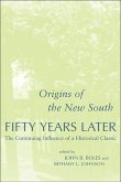 Origins of the New South Fifty Years Later