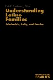 Understanding Latino Families: Scholarship, Policy, and Practice