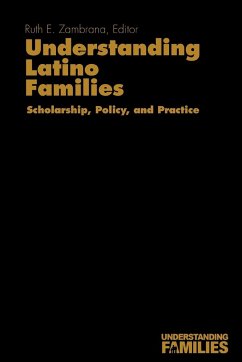Understanding Latino Families - Zambrana, Ruth Enid