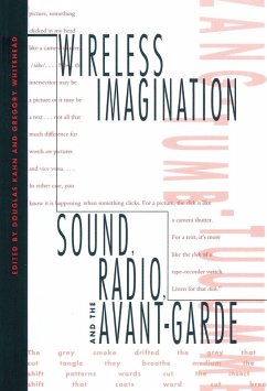 Wireless Imagination - Kahn, Douglas / Whitehead, Gregory (eds.)