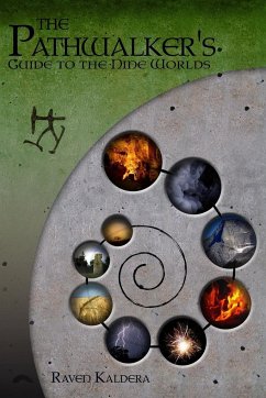 The Pathwalker's Guide to the Nine Worlds - Kaldera, Raven